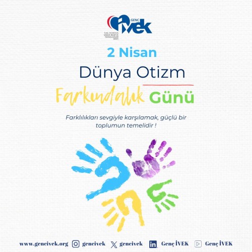 2 Nisan Dünya Otizm Farkındalık Günü