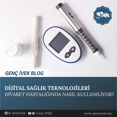 Dijital Sağlık Teknolojileri Diyabet Hastalığında Nasıl Kullanılıyor?