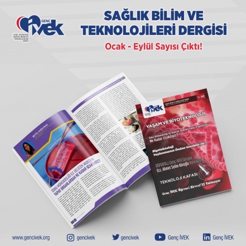 📍 Genç İVEK Sağlık Bilim ve Teknolojileri Dergisi 11. Sayısı Yayımlandı !!!