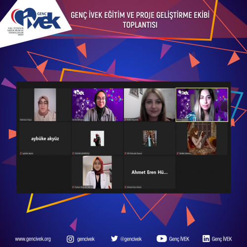 Genç İVEK Eğitim ve Proje Geliştirme Ekibi Toplantısı
