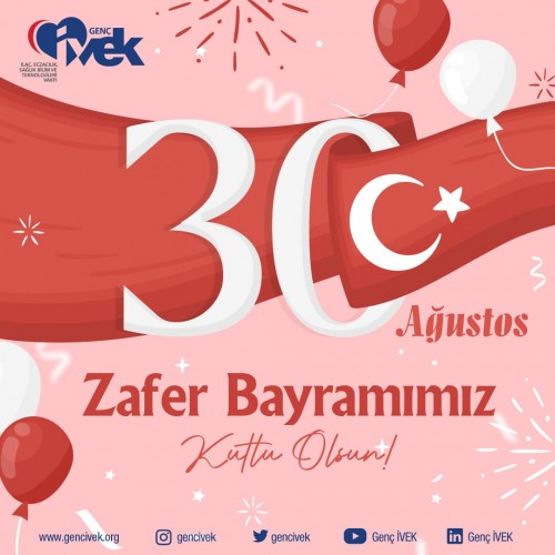 30 Ağustos Zaferi’nin 100. Yılı Kutlu Olsun