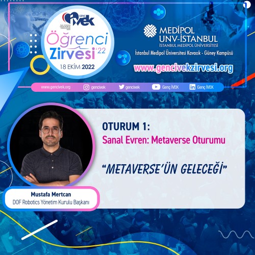 Genç İVEK Öğrenci Zirvesi'22 / OTURUM-1
