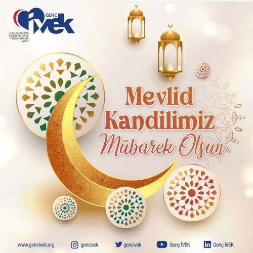 Mevlid Kandili'miz Mübarek Olsun