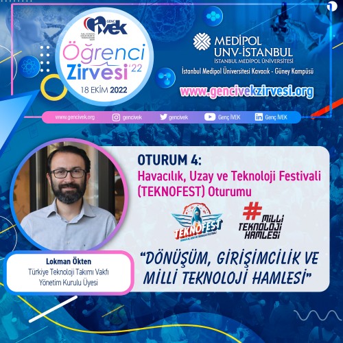Genç İVEK Öğrenci Zirvesi’22 / OTURUM-4