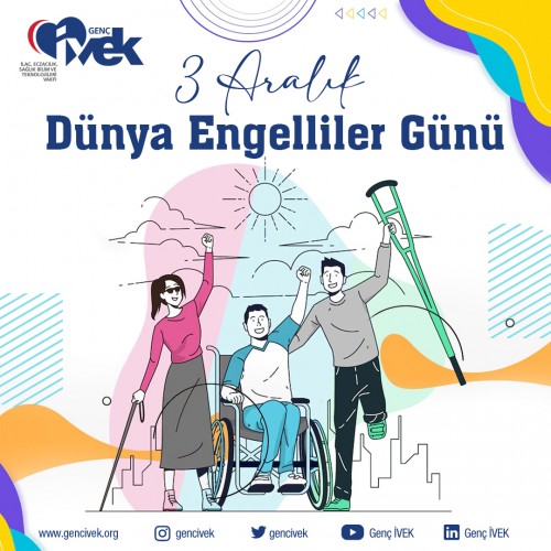 3 Aralık Dünya Engelliler Günü
