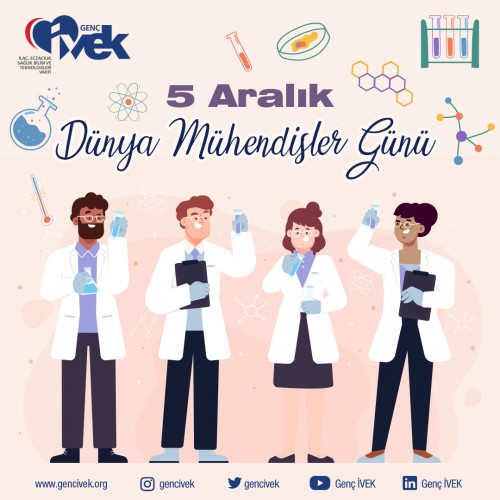 5 Aralık Dünya Mühendisler Günü