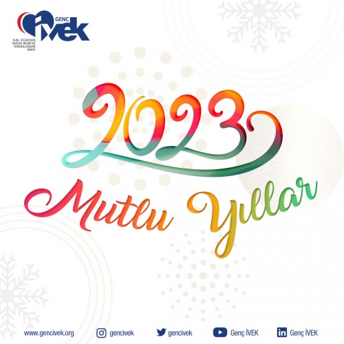 2023 Mutlu Yıllar 🎉🥳🎉🥳🎉