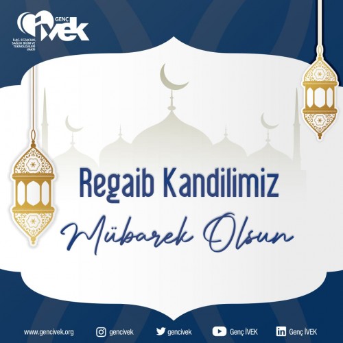 Regaib Kandilimiz Mübarek Olsun