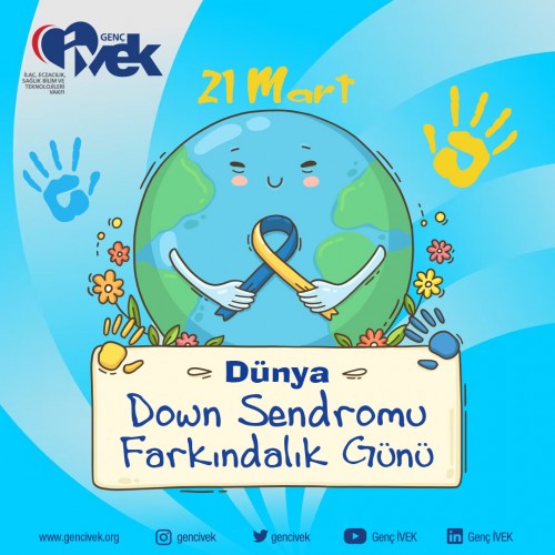 Dünya Down Sendromu Farkındalık Günü