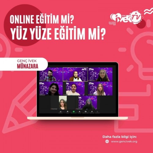Genç İVEK Münazara: Online Eğitim mi? Yüz Yüze Eğitim mi?