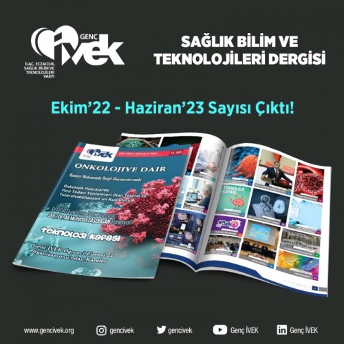&#x1f4cd; Genç İVEK Sağlık Bilim ve Teknolojileri Dergisi 12. Sayısı Yayımlandı !!!