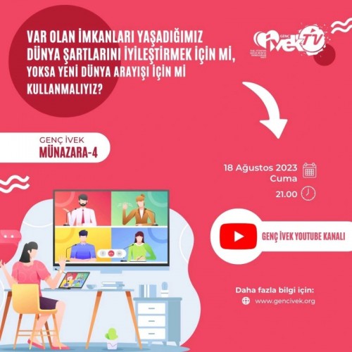 Genç İVEK Münazara-4 :