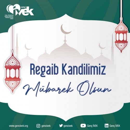 Regaib Kandilimiz Mübarek Olsun