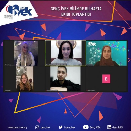 Genç İVEK Bilimde Bu Hafta Ekibi Toplantısı
