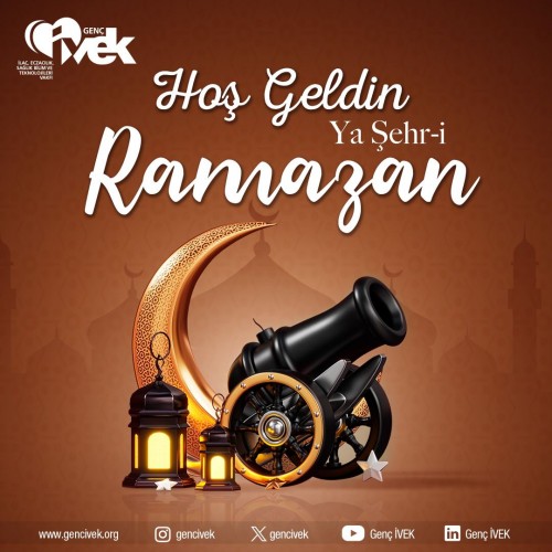 Hoş Geldin Yâ Şehr-i Ramazan