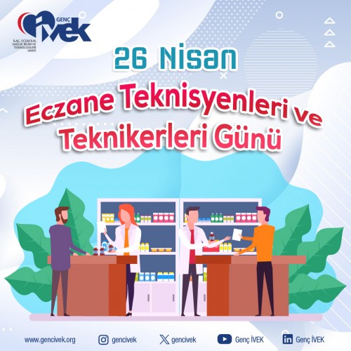 26 Nisan Eczane Teknisyenleri Günü