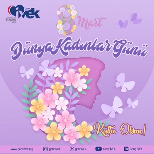8 Mart Dünya Kadınlar Günü