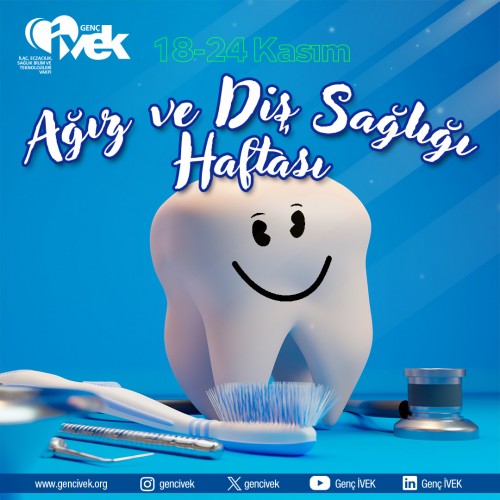 Ağız ve Diş Sağlığı Haftası