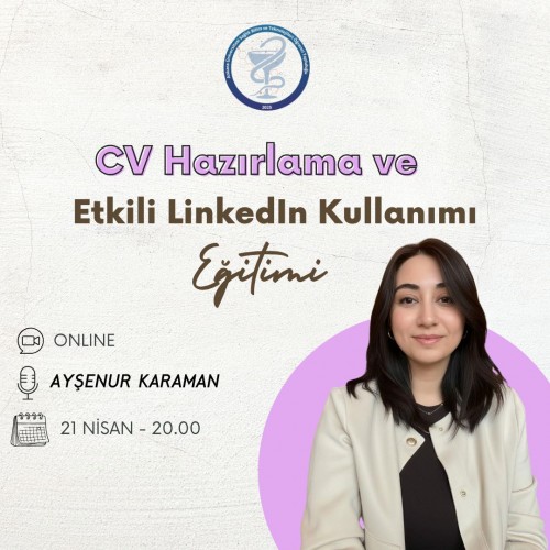 CV Hazırlama ve Etkili LinkedIn Kullanımı-Ayşenur Karaman