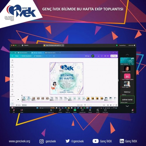 Genç İVEK Bilimde Bu Hafta Ekibi Toplantısı