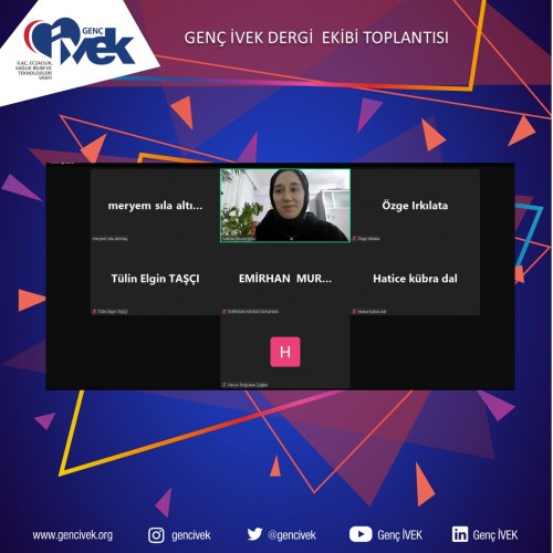 Genç İVEK Dergi Ekibi Toplantısı