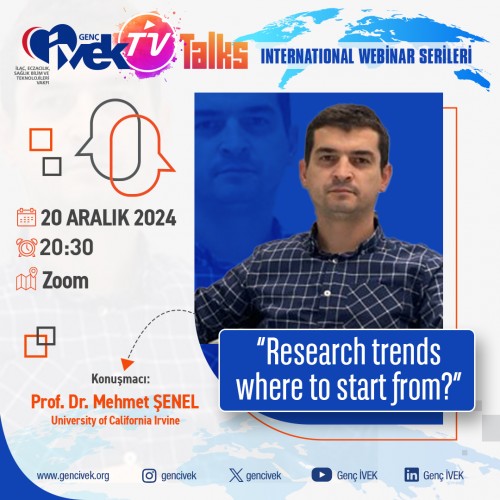 International Webinar Serisi-1 Prof. Dr. Mehmet Şenel