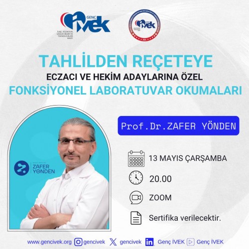 Tahlilden Reçeteye: Fonksiyonel Laboratuvar Okumaları-Prof. Dr. Zafer Yönden
