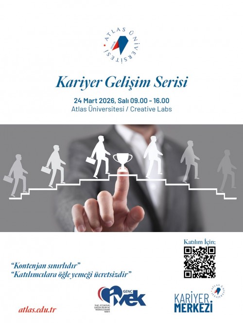 Atlas Üniversitesi- Kariyer Gelişim Serisi