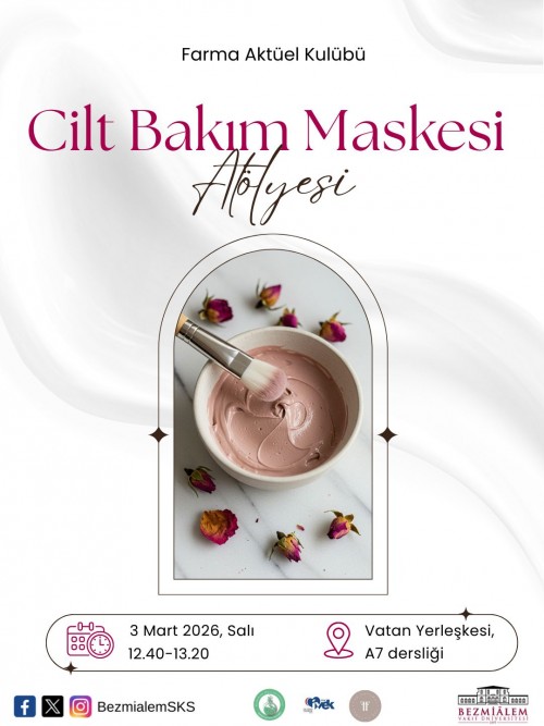 Bezmialem Üniversitesi Nemlendirici Cilt Bakım Maskesi Workshopu