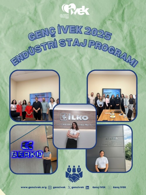 Genç İVEK Endüstri Stajları