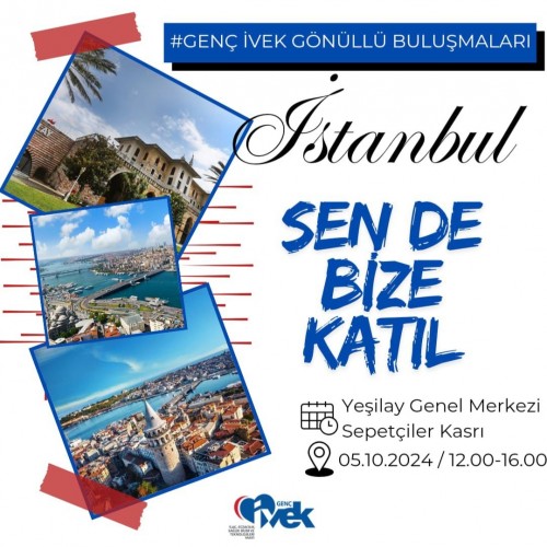 Genç İVEK Gönüllü Buluşmaları- İstanbul