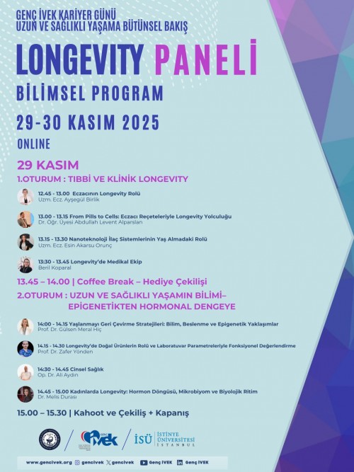 GENÇ İVEK KARİYER GÜNÜ: LONGEVITY PANELİ