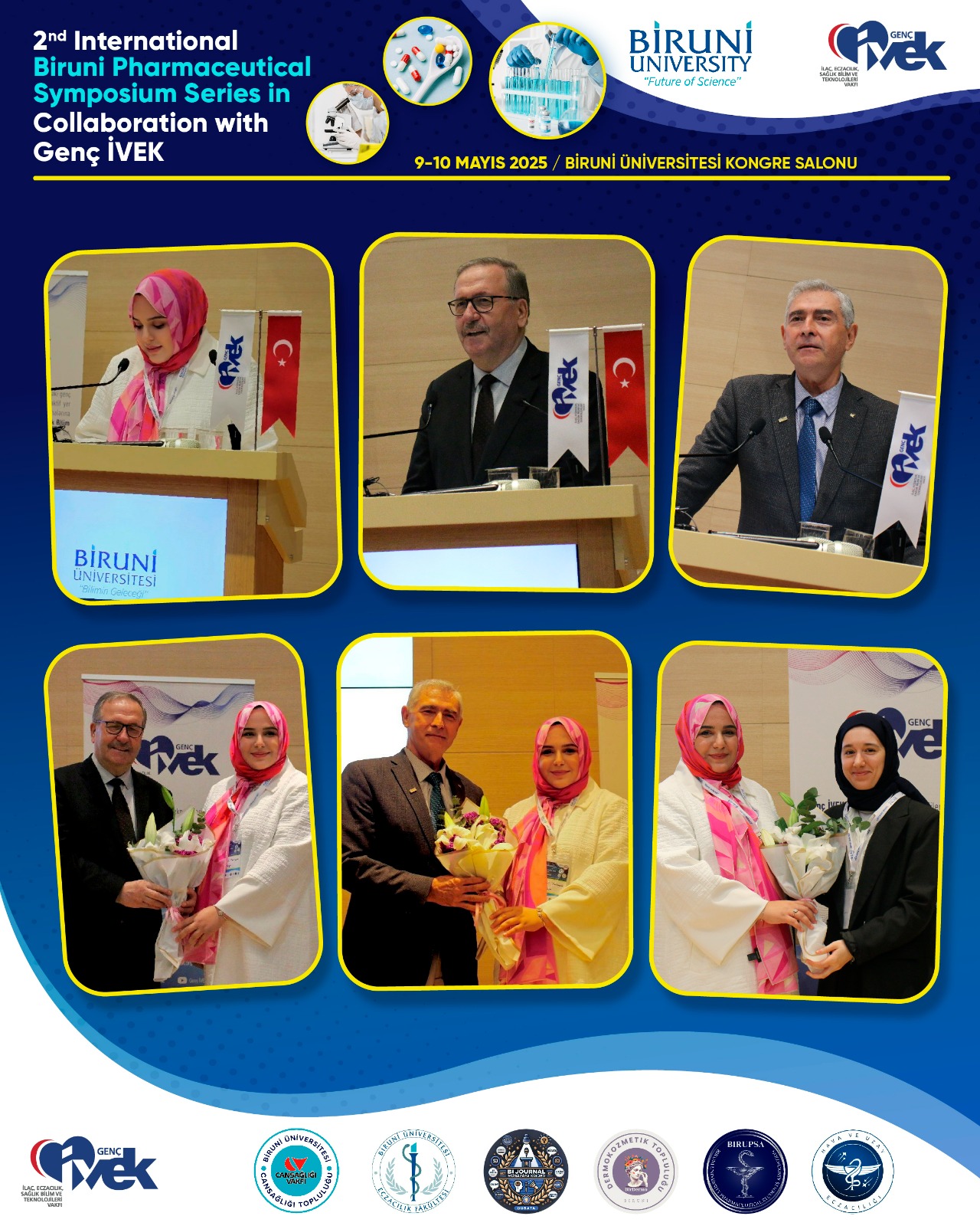  2nd International Biruni Pharmaceutical Symposium Series Collaboration Genç İVEK Açılış Konuşmaları 