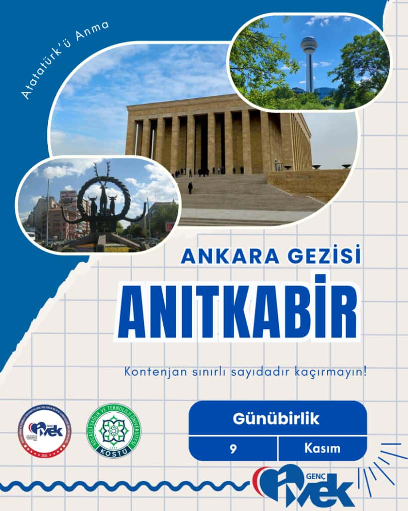  Atatürk’ü Anma: Anıtkabir Gezisi 