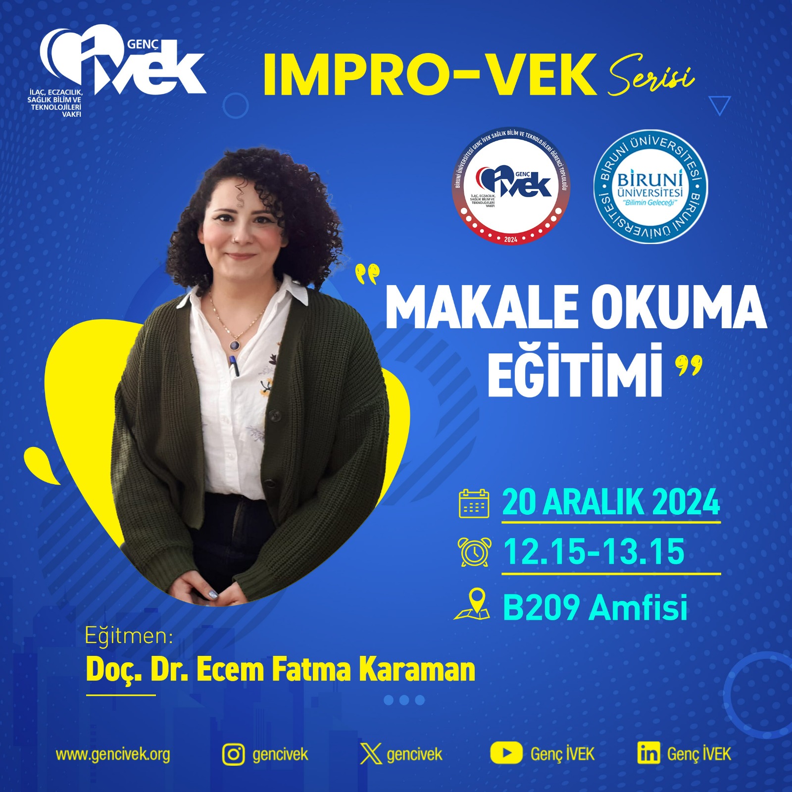  Doç. Dr. Ecem Fatma Karaman ile Makale Okuma Eğitimi 