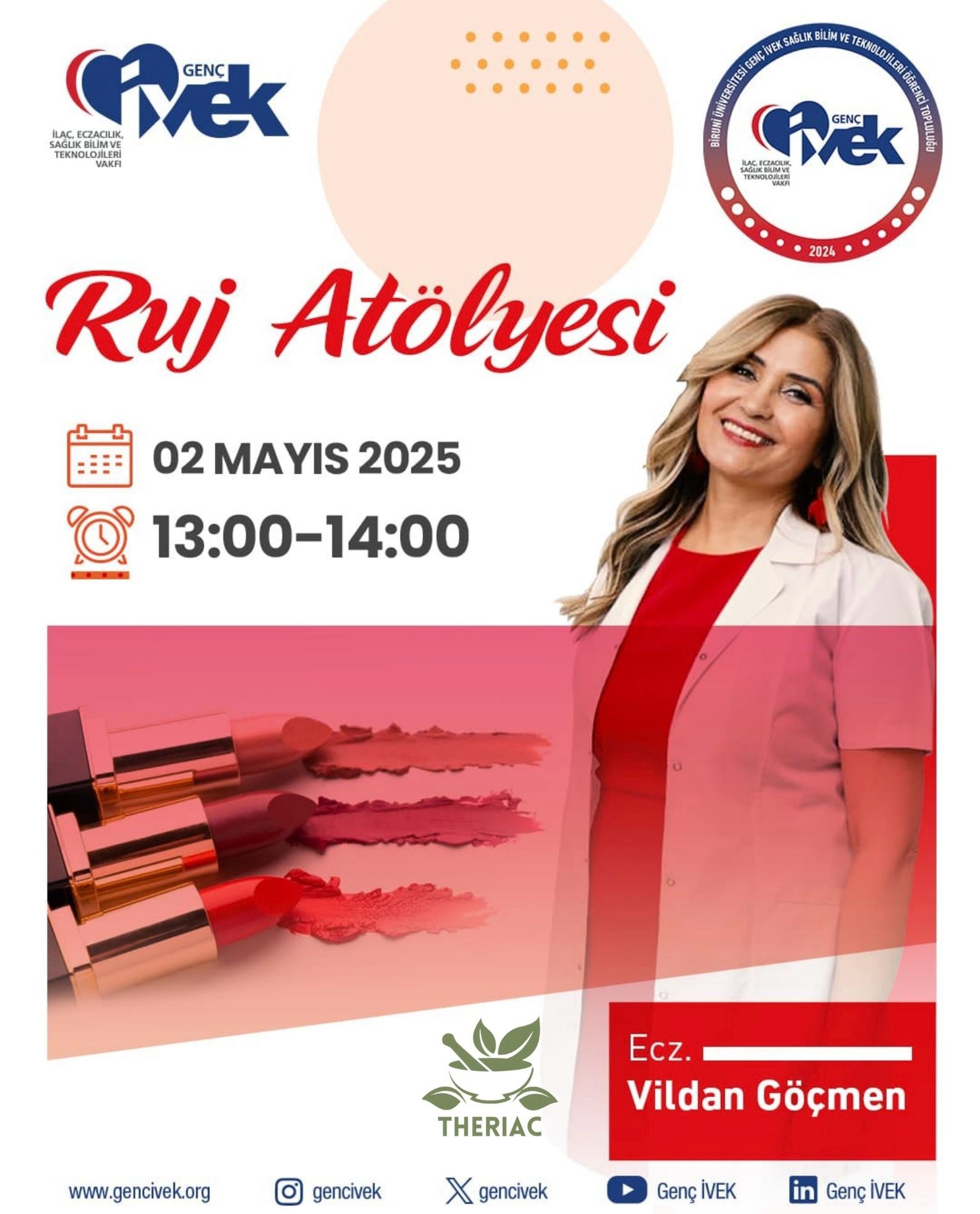  Ecz. Vildan Göçmen ile Söyleşi ve Ruj Atölyesi 