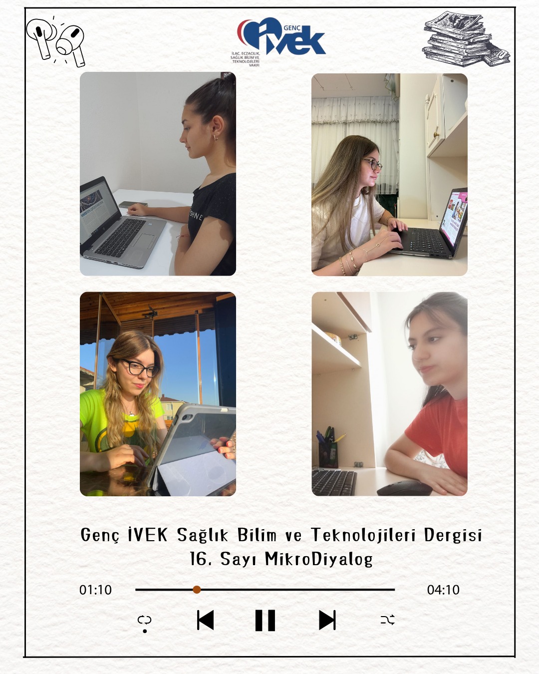  Genç İVEK Dergisi’nin 16. sayısı olan “Mikrodiyalog” şimdi sesli formatta da yayında! 