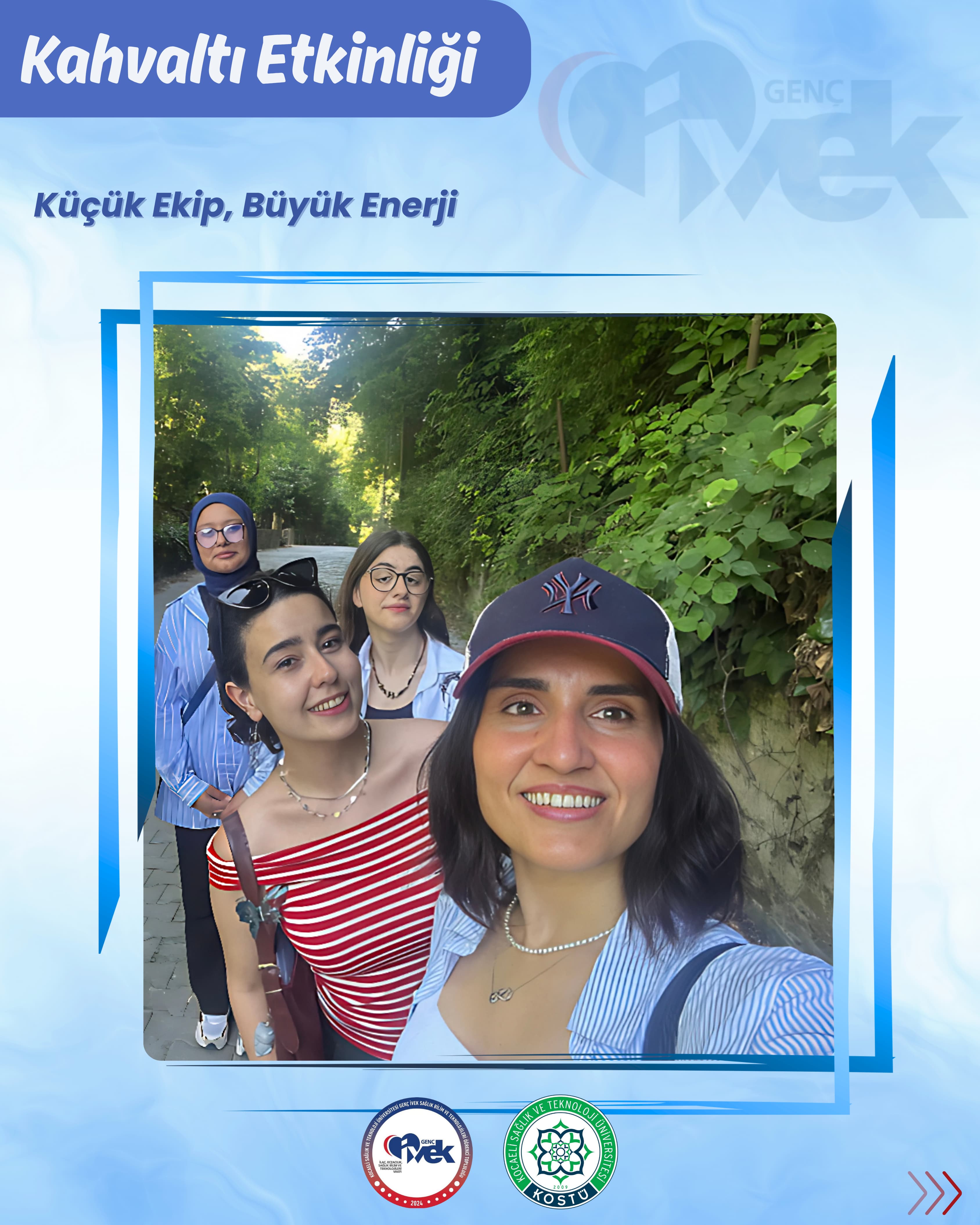  Genç İVEK KOSTÜ Öğrenci Topluluğu Kahvaltısı 