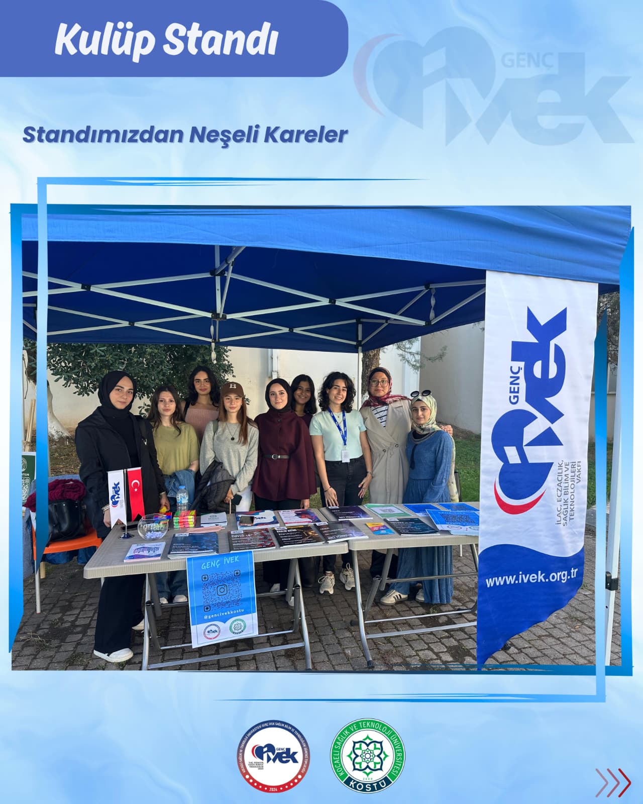  Genç İVEK KOSTÜ Öğrenci Topluluğu Tanıtım Standı 