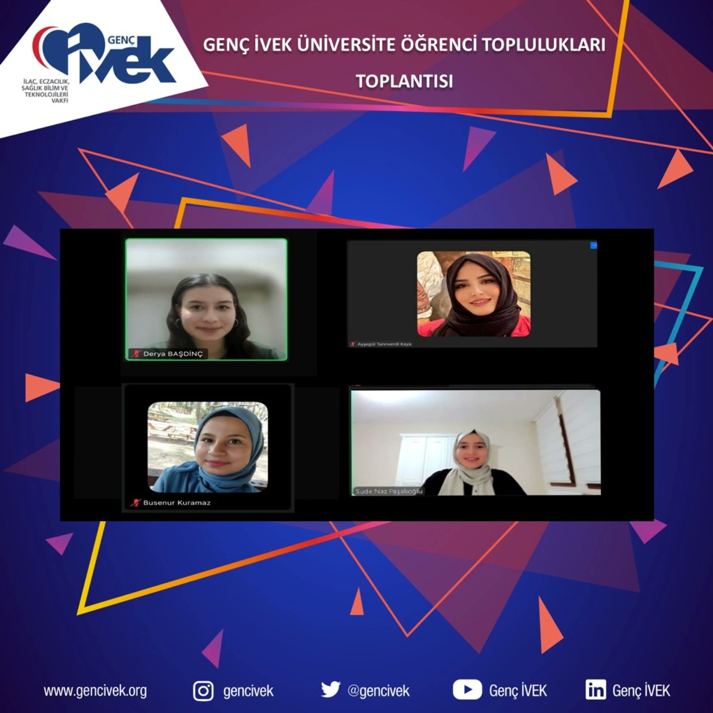  Genç İVEK Üniversite Öğrenci Toplulukları Toplantısı 
