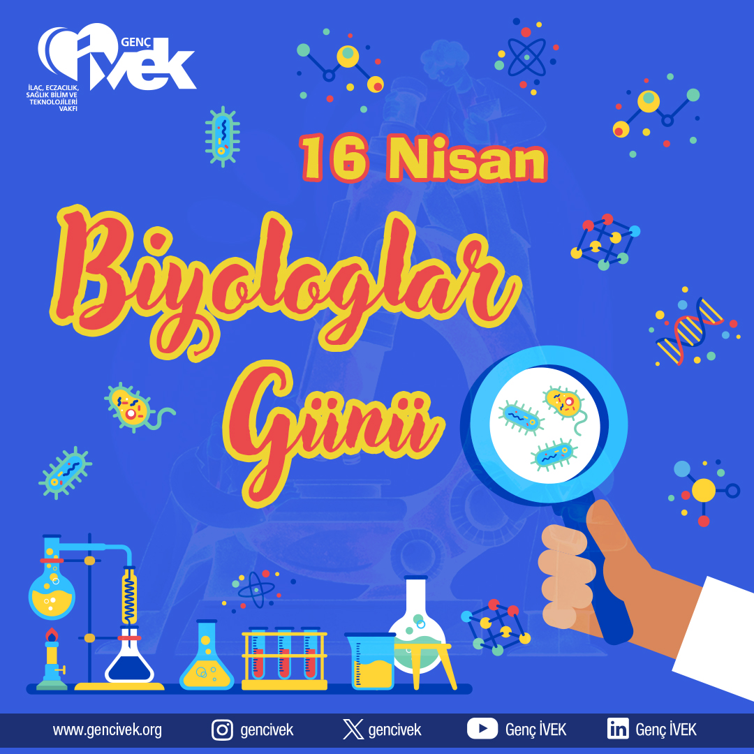  16 Nisan – Biyologlar Günü 