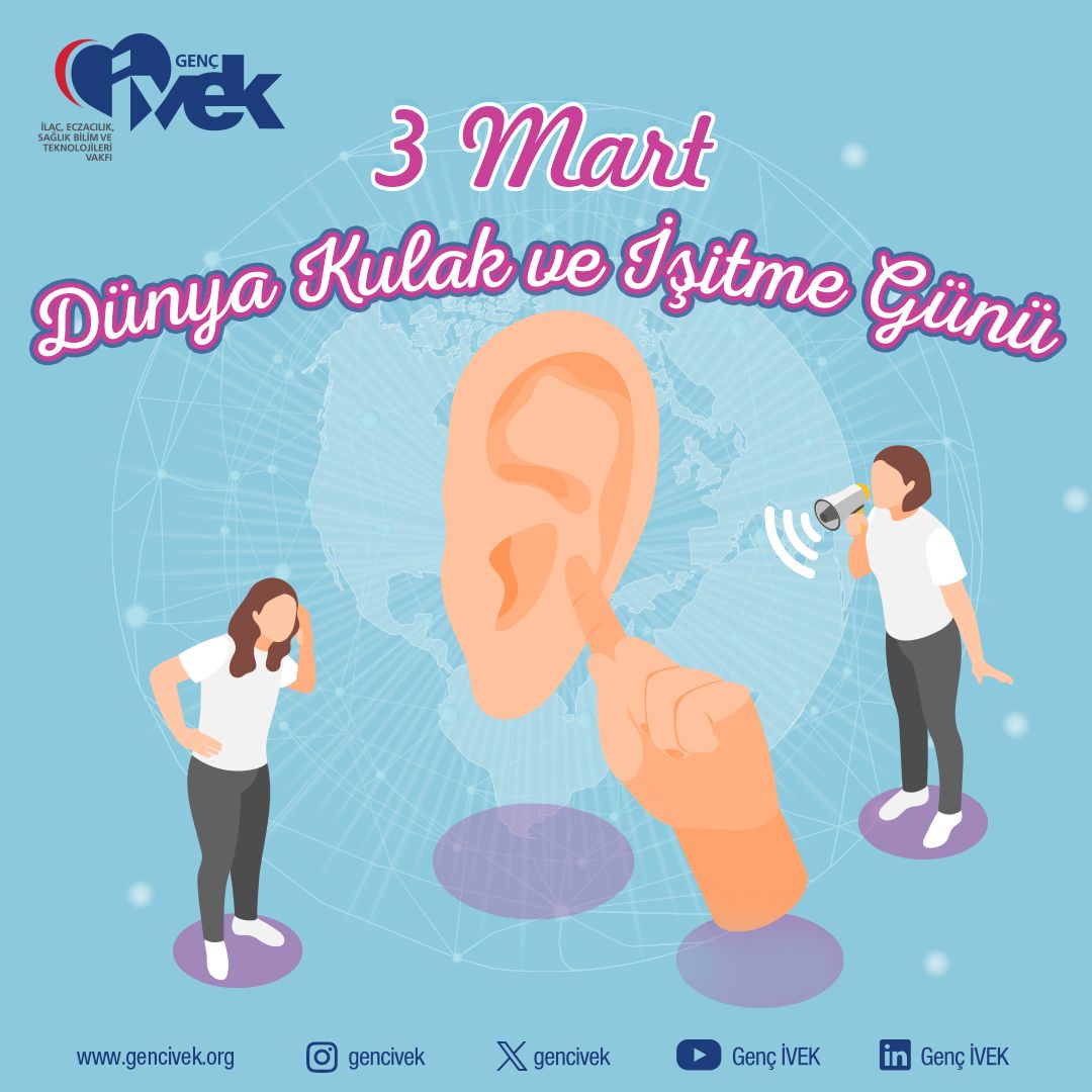  3 Mart Dünya İşitme Günü 