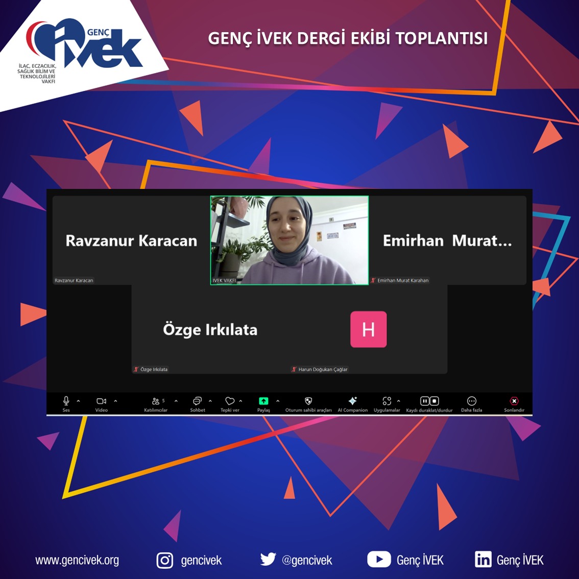  Genç İVEK Dergi Ekibi Toplantısı 