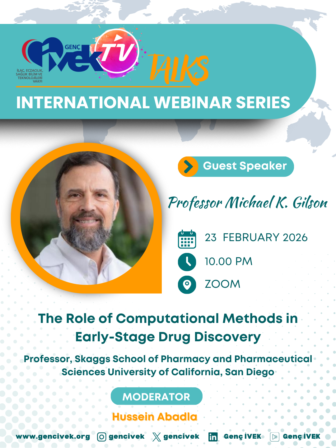  International Webinar Series- Prof. Michael K. Gilson 