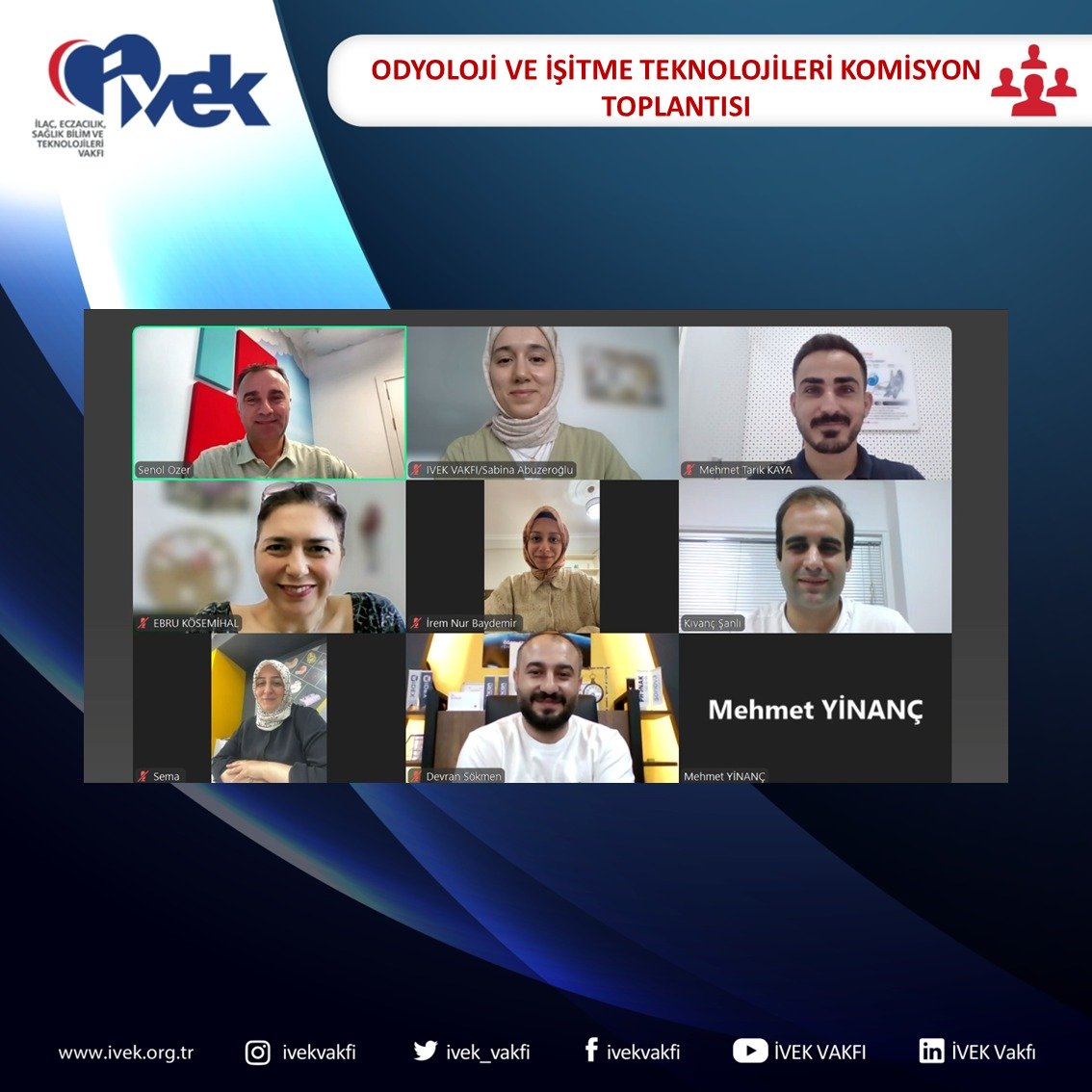  İVEK Vakfı Odyoloji ve İşitme Teknolojileri Komisyonu Toplantısı 