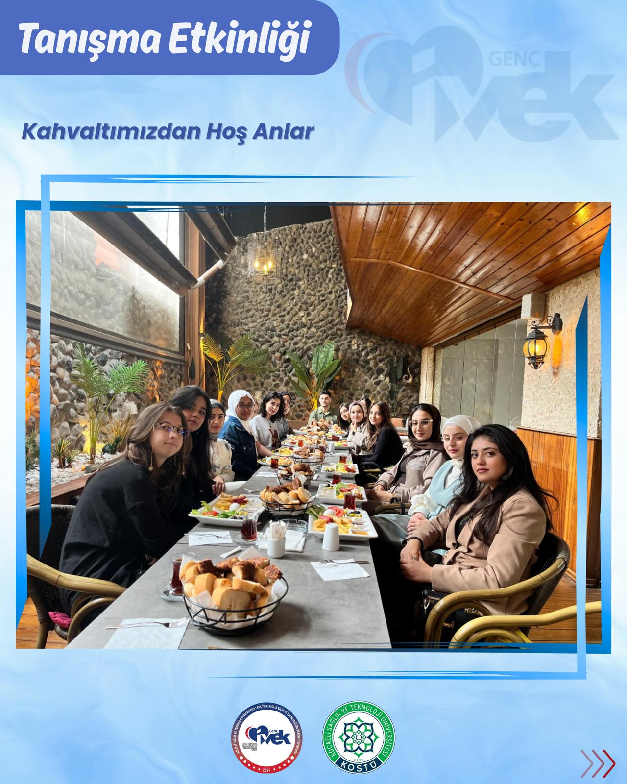  KOSTÜ Genç İVEK Kulübü olarak harika bir kahvaltıda buluştuk! 