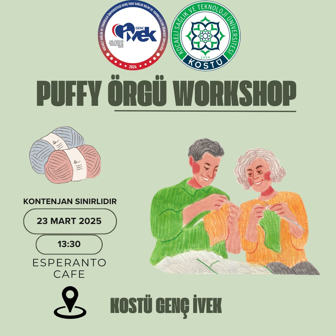  Puffy Örgü Workshopu | KOSTÜ Genç İVEK Kulübü 