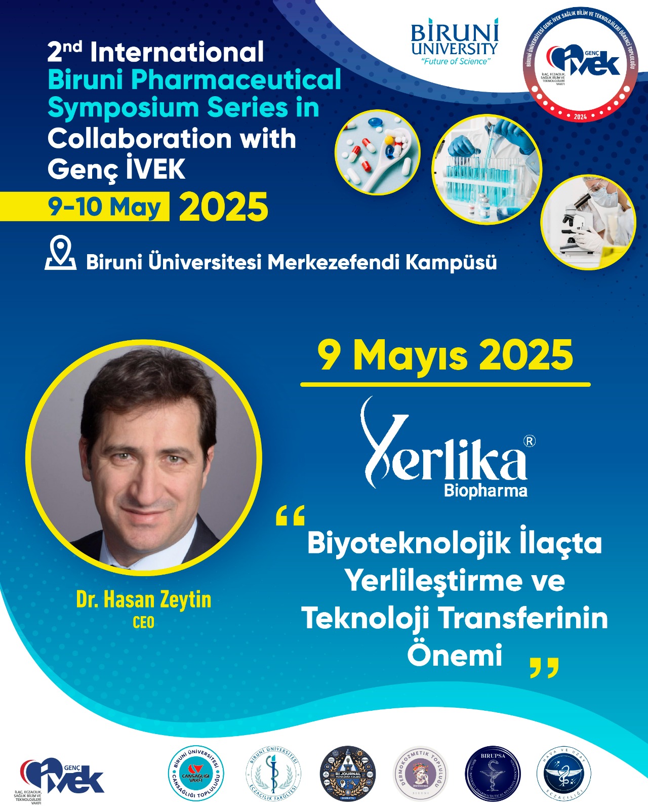  Yerlikalı Biopharma CEO'su Sn. Dr. Hasan Zeytin bizlerle olacak! 