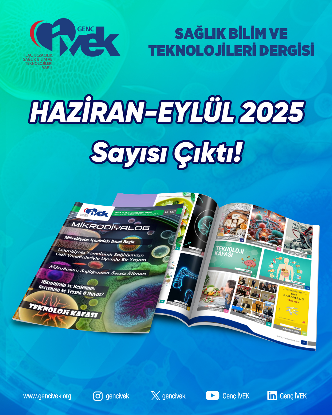  Yeni Sayımız Yayında! | Genç İVEK Dergisi - Sayı 16: "MikroDiyalog" 